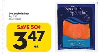 Giant Tiger Dom smoked salmon offer