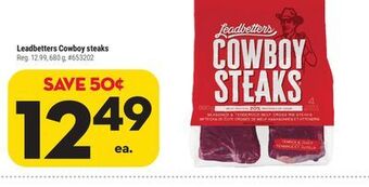 Giant Tiger Leadbetters cowboy steaks offer