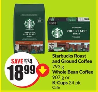 Chalo FreshCo Starbucks roast and ground coffee 793 g whole bean coffee 907 g or k-cups 24 pk offer