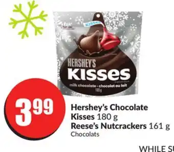 Chalo FreshCo Hershey's chocolate kisses 180 g reese's nutcrackers 161 g offer