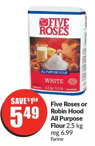 FreshCo Five roses or robin hood all purpose flour offer