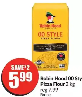FreshCo Robin hood 00 style pizza flour offer