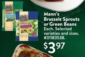 Walmart Mann's brussels sprouts or green beans offer