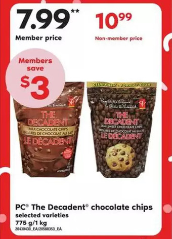 Zehrs Markets Pc the decadent chocolate chips offer