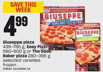 Zehrs Markets Giuseppe pizza, easy pizzi or the good baker pizza offer