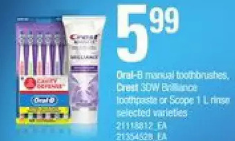 Zehrs Markets Oral-b manual toothbrushes, crest 3dw brilliance toothpaste or scope rinse offer