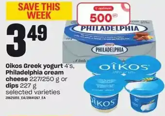 Zehrs Markets Oikos greek yogurt, philadelphia cream cheese or dips offer