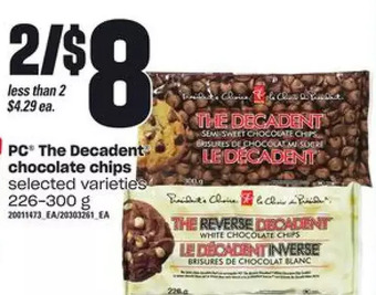 Loblaws Pc the decadent chocolate chips offer