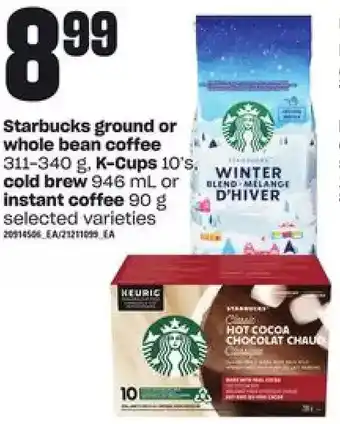 Loblaws Sarbucks ground or whole bean coffee, k-cups, cold brew or instant coffee offer