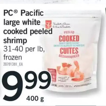 Fortinos Pc pacific large white cooked peeled shrimp offer