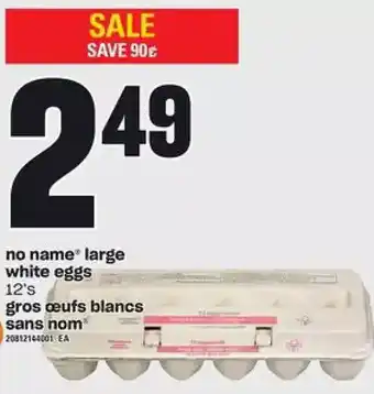 Independent Grocer No name large white eggs offer