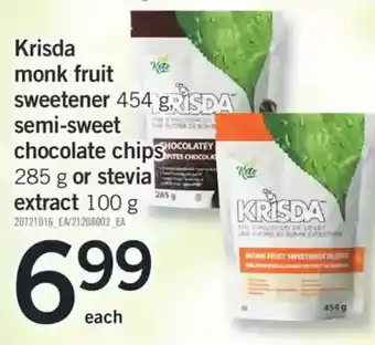 Fortinos Krisda monk fruit sweetener semi-sweet chocolate chips or stevia extract offer