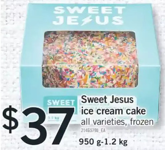 Fortinos Sweet jesus ice cream cake offer