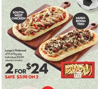 Longo's Longo's flatbread offer