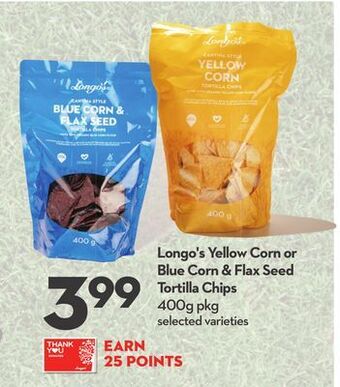 Longo's Longo's yellow corn or blue corn & flax seed tortilla chips offer