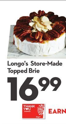 Longo's Longo's store-made topped brie offer