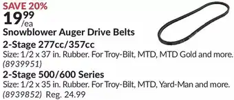 Princess Auto Snowblower auger drive belts. 2-stage 277cc/357cc | 2-stage 500/600 series offer