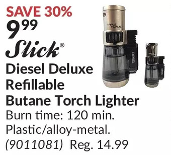 Princess Auto Slick diesel deluxe refillable butane torch lighter offer