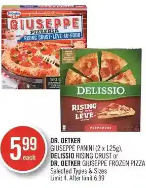 Shoppers Drug Mart Dr. oetker giuseppe panini or delissio rising crust or de. oetker giuseppe frozen pizza offer
