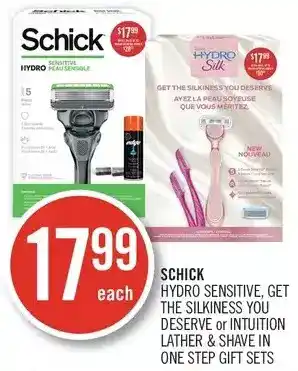 Shoppers Drug Mart Schick hydro sensitive get the silkiness you deserve or intuition lather & shave in one step gift sets offer