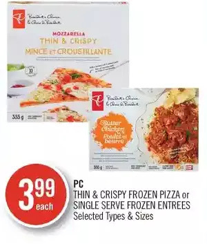 Shoppers Drug Mart Pc thin & crispy frozen pizza or single serve frozen entrees offer