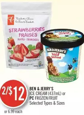 Shoppers Drug Mart Ben & jerry's ice cream or pc frozen fruit offer
