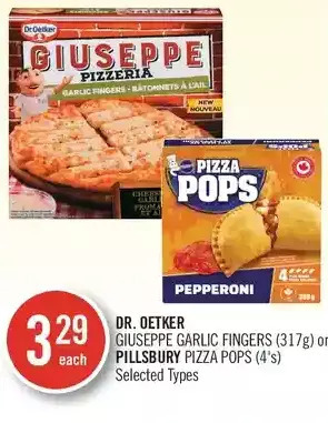Shoppers Drug Mart Dr. oetker giuseppe garlic fingers or pillsbury pizza pops offer