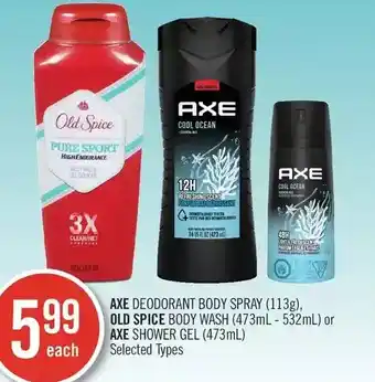 Shoppers Drug Mart Axe deodorant body spray, old spice body wash or axe shower gel offer