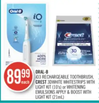Shoppers Drug Mart Oral-b  io3 rechargeable toothbrush, crest 3dwhite whitestrips with light kit (10's) or whitening emulsions apply & boost wit offer
