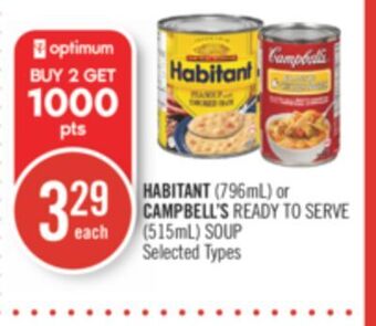 Shoppers Drug Mart Habitant (796ml) or campbell's ready to serve (515ml) soup offer