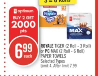 Shoppers Drug Mart Royale tiger (2 roll - 3 roll) or pc max (2 roll - 6 roll) paper towels offer
