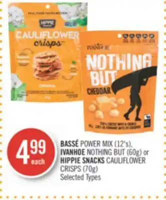 Shoppers Drug Mart Bassé power mix (12's), ivanhoe nothing but (60g) or hippie snacks cauliflower crisps (70g) offer