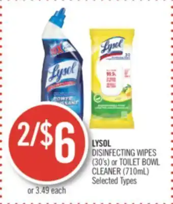 Shoppers Drug Mart Lysol disinfecting wipes (30's) or toilet bowl cleaner (710ml) offer
