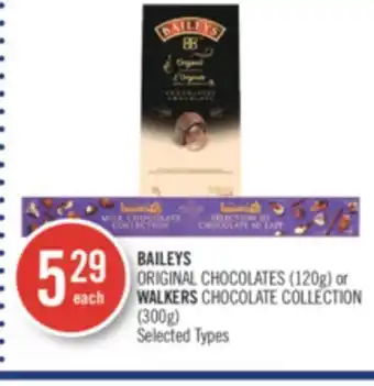 Shoppers Drug Mart Baileys original chocolates (120g) or walkers chocolate collection (300g) offer