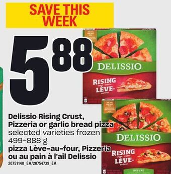 Independent City Market Delissio rising crust, pizzeria or garlic bread pizza, 499-888 g offer