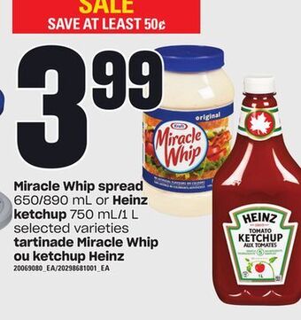 Independent City Market Miracle whip spread, 650/890 ml or heinz ketchup, 750 ml/1 l offer
