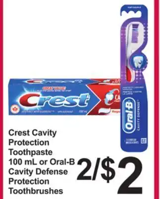 Pharmasave Crest cavity protection toothpaste 100 ml or oral-b cavity defense protection toothbrushes offer