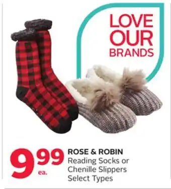 Rexall Rose & robin reading socks or chenille slippers offer
