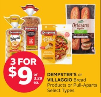 Rexall Dempster's or villaggio bread products or pull-aparts offer