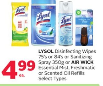 Rexall Lysol disinfecting wipes 75' s or 84' s or sanitizing spray 350g or air wick essential mist, freshmatic or scented oil refill offer