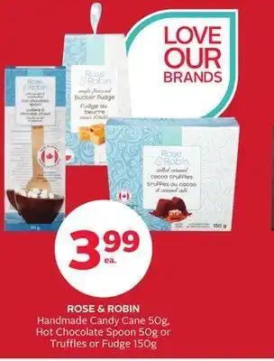 Rexall Rose & robin handmade candy cane 50g, hot chocolate spoon 50g or truffles or fudge 150g offer