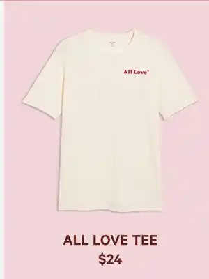 Joe Fresh All love tee offer