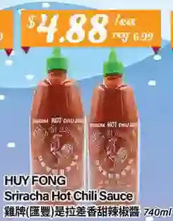Btrust Supermarket Huy fong sriracha hot chili sauce offer