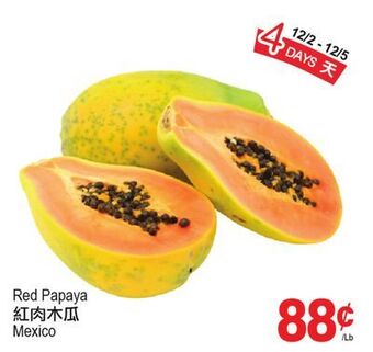 T&T Supermarket Red papaya offer