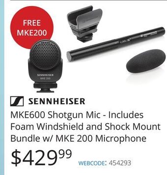 Vistek Sennheiser mke600 shotgun mic - includes foam windshield and shock mount bundle w/mke 200 microphone offer