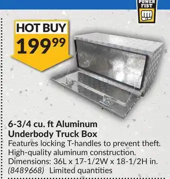 Princess Auto Power fist 6-3/4 cu. ft aluminum underbody truck box offer