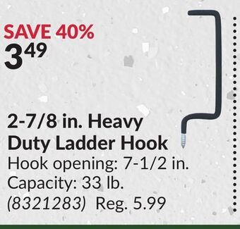 Princess Auto 2-7/8 in. heavy duty ladder hook offer
