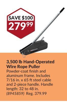 Princess Auto 3,500 lb hand-operated wire rope puller offer