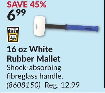 Princess Auto 16 oz white rubber mallet offer