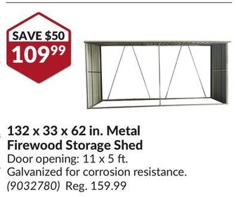 Princess Auto 132 x 33 x 62 in. metal firewood storage shed offer